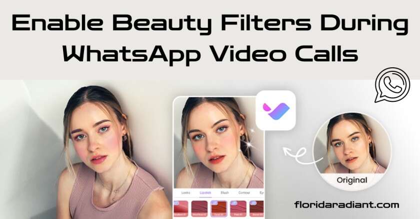 Enable Beauty Filters During WhatsApp Video Calls