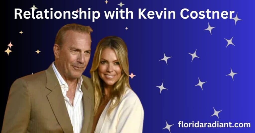 Relationship with Kevin Costner