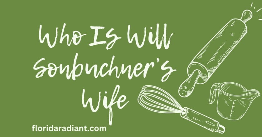 Will Sonbuchne’ Wife