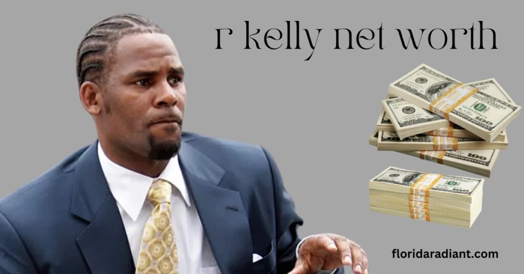 r kelly net worth