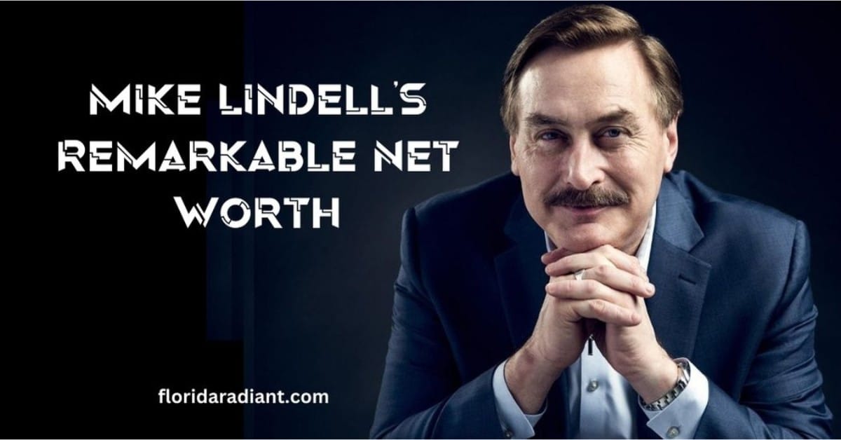 Mike Lindell's current net worth